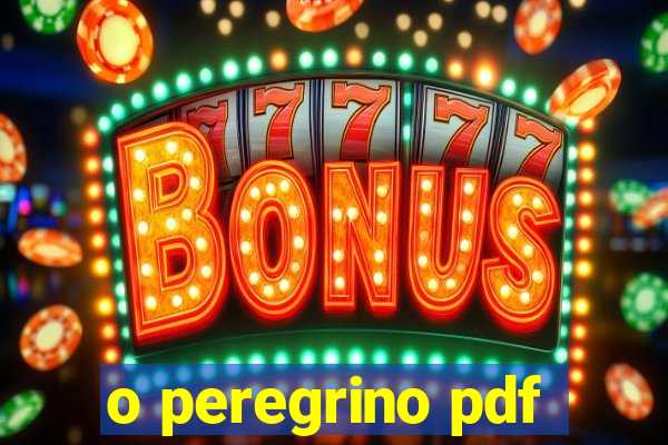 o peregrino pdf